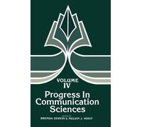 Brenda Dervin Progress in Communication Sciences, Volume 4 (Copertina rigida)