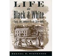 Brenda E. Stevenson Life in Black and White (Tascabile)