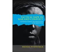 Brenda Fitzpatrick Tactical Rape in War and Conflict (Copertina rigida)