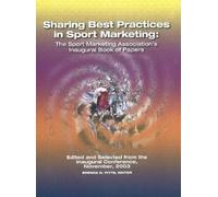 Brenda G Pitts Sharing Best Practices in Sport Marketing (Tascabile)