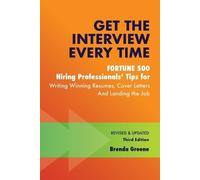 Brenda Greene Get the Interview Every Time (Tascabile)