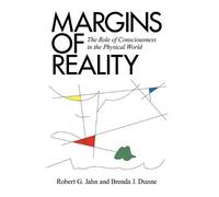 Brenda J Dunne Robert G Jahn Margins of Reality (Tascabile)