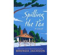Brenda Jackson Spilling the Tea (Copertina rigida)