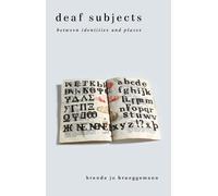 Brenda Jo Brueggemann Deaf Subjects (Tascabile) Cultural Front