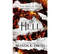 Brenda K Davies Into Hell (Tascabile) Road to Hell