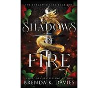 Brenda K Davies Shadows of Fire (Tascabile) Shadow Realms