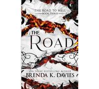 Brenda K Davies The Road (Tascabile) Road to Hell