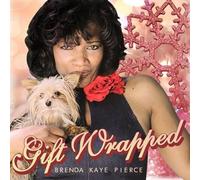 Brenda Kay Pierce Gift Wrapped (CD)