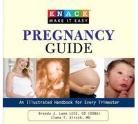 Brenda Lane Ilana Kirsch Knack Pregnancy Guide (Tascabile) Knack: Make It Easy