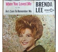 BRENDA LEE - he's sure to remember me