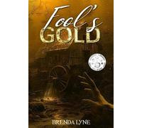Brenda Lyne Fool's Gold (Tascabile)