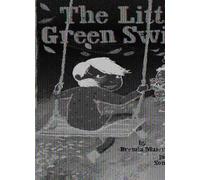 Brenda Maier The Little Green Swing (Little Ruby's Big Ideas) (Copertina rigida)
