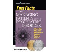 Brenda Marshall Fast Facts for Managing Patients with a Psychiatric (Tascabile)