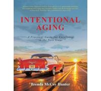 Brenda McCoy Hunter Intentional Aging (Tascabile)