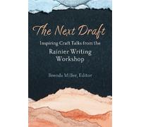 Brenda Miller The Next Draft (Tascabile) Writers On Writing