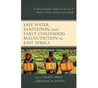 Brenda N. Sanya Safe Water, Sanitation, and Early Childhood M (Copertina rigida)