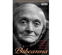 Brenda Ní Shúilleabh Bibeanna: Memories from a Corner of Irel (Copertina rigida)