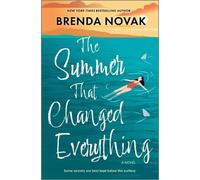 Brenda Novak The Summer That Changed Everything (Copertina rigida)
