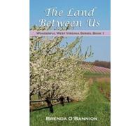 Brenda O'Bannion The Land Between Us (Tascabile)