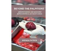 Brenda Patrick Beyond The palpitations (Tascabile)