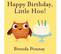 Brenda Ponnay Happy Birthday, Little Hoo (Copertina rigida)