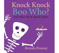 Brenda Ponnay Knock Knock Boo Who? (Copertina rigida) Illustrated Jokes