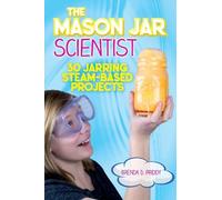 Brenda Priddy The Mason Jar Scientist (Tascabile)