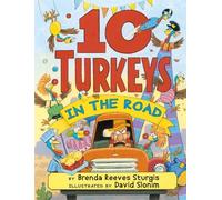 Brenda Reeves Sturgis 10 Turkeys In The Road (Tascabile)