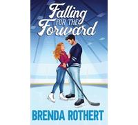 Brenda Rothert Falling for the Forward (Tascabile) Love on the Line
