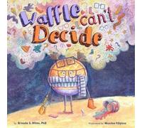 Brenda S. Miles Waffle Can't Decide (Copertina rigida) Food for Thought