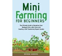 Brenda Sanders Mini Farming for Beginners (Tascabile)