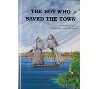 Brenda Seabrooke The Boy Who Saved the Town (Copertina rigida)