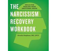 Brenda Stephens LPCC The Narcissism Recovery Workbook (Tascabile)