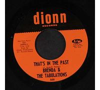 BRENDA & TABULATIONS - that's in the past / i can't get over you
