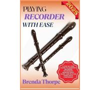 Brenda Thorpe Playing Recorder with Ease (Tascabile)
