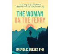 Brenda Uekert The Woman on the Ferry (Tascabile)