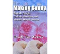 Brenda Van Niekerk Making Candy (Tascabile)