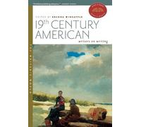 Brenda Wineapple 19th Century American Writers on Writing (Tascabile)