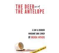 Brenda Withers The Deer and the Antelope (Tascabile)