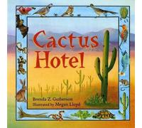 Brenda Z Guiberson Cactus Hotel (Tascabile) Owlet Book