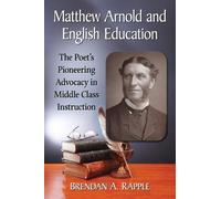 Brendan A. Rapple Matthew Arnold and English Education (Tascabile)