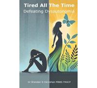 Brendan B Hanrahan Tired All the Time (Tascabile)