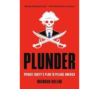 Brendan Ballou Plunder (Tascabile)