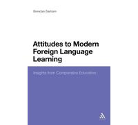 Brendan Bartram Attitudes to Modern Foreign Language Learning (Tascabile)