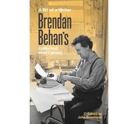 Brendan Behan A Bit of a Writer (Tascabile)