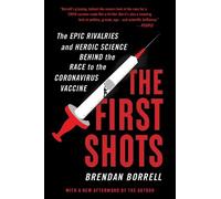 Brendan Borrell The First Shots (Tascabile)