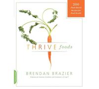 Brendan Brazier Thrive Foods (Tascabile)