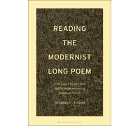 Brendan C. Gillott Reading the Modernist Long Poem (Tascabile)