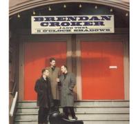 BRENDAN CROKER AND THE 5 O'CLOCK SHADOWS - S/T LP UK SILVERTONE 1989