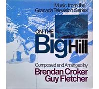 Brendan Croker & Guy Fletcher - On The Big Hill